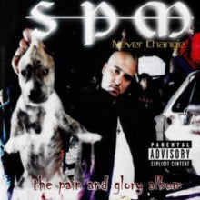 SPM (South Park Mexican)- Never Change { VINYL LP }