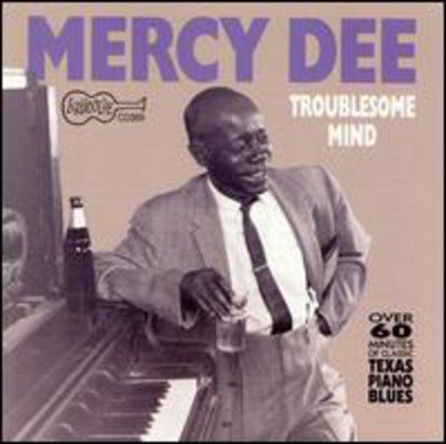 Mercy Dee Walton: Troublesome Mind - Record