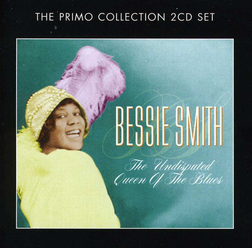 Bessie Smith: The Undisputed Queen Of The Blues - Record