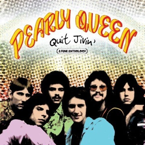 Pearly Queen: Quit Jivin: A Funk Anthology - CD