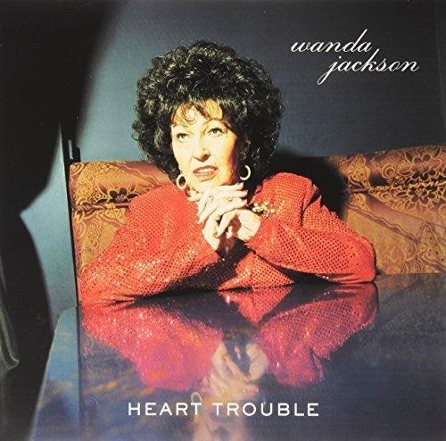 Wanda Jackson- Heart Trouble { VINYL LP }
