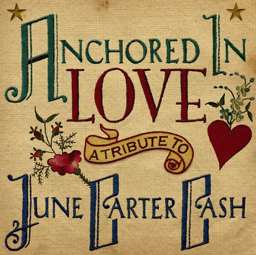 Various Artists: Anchored in Love: Tribute to June Carter Cash / Various - Record