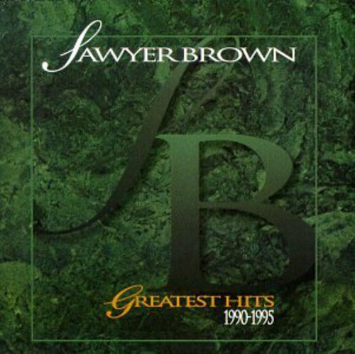 Sawyer Brown: Greatest Hits 1990-1995 - Record