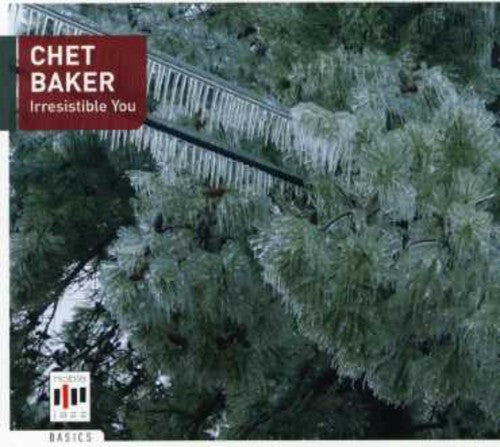 Chet Baker: Irresistible You - CD
