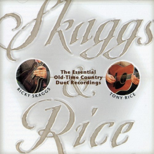 Tony Rice: Skaggs & Rice - Record