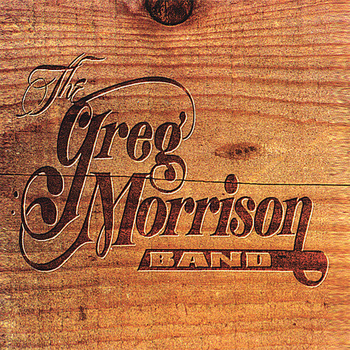 Greg Morrison: Greg Morrison Band - Record