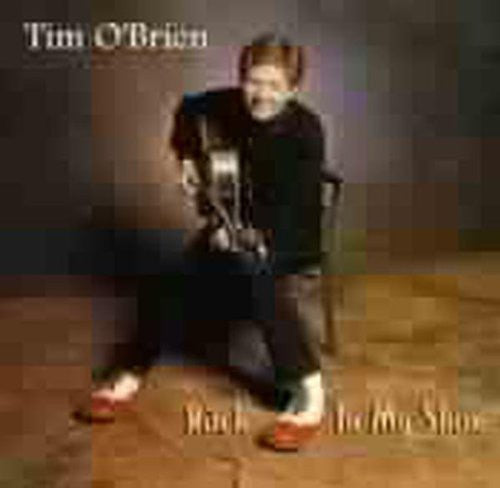 Tim O'Brien: Rock in My Shoe - Record