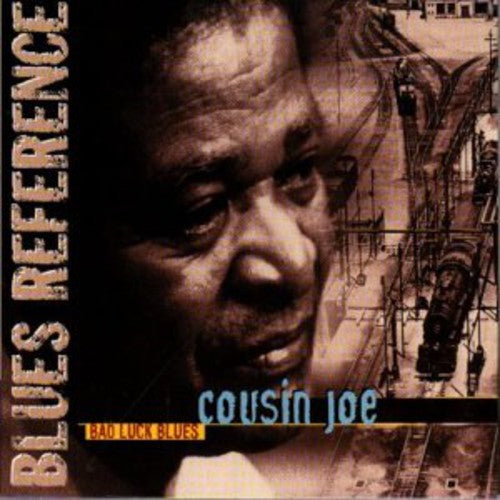 Cousin Joe: Bad Luck Blues - Record