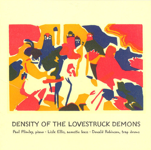 Plimley Ellis Robinson Trio: Density of the Lovestruck Demons - CD