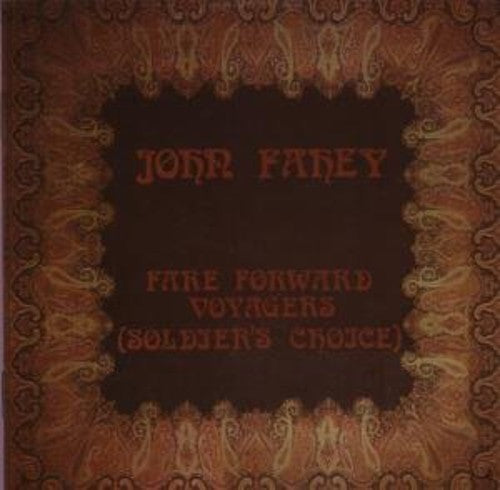 John Fahey: Fare Forward Voyagers - Record