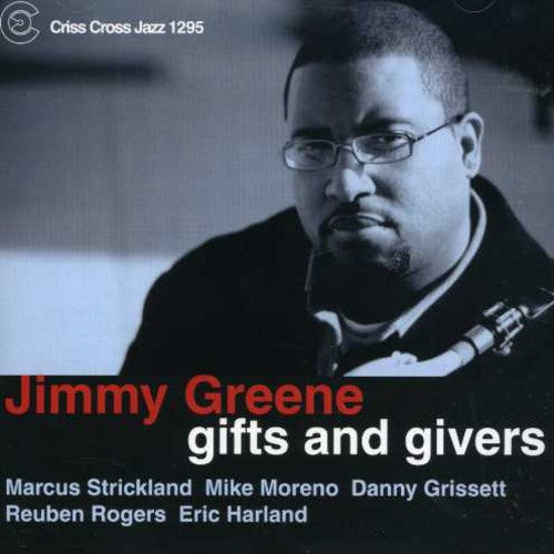 Jimmy Greene: Gifts & Givers - CD