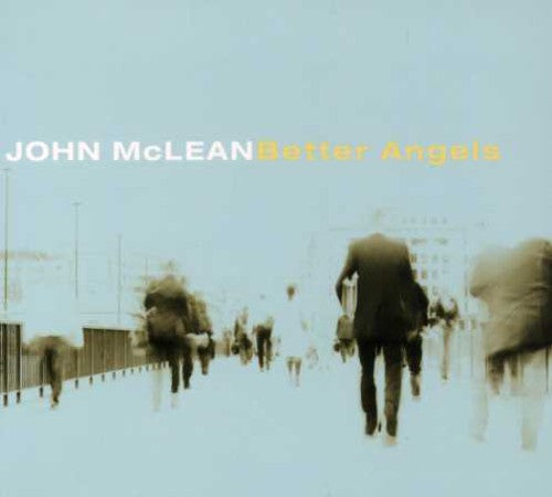 John McLean: Better Angels - CD