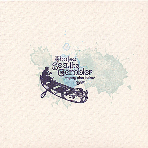 Gregory Alan Isakov: That Sea the Gambler - Record