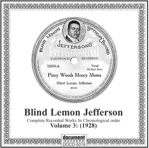 Blind Lemon Jefferson: Complete Recordings 1925-1929 Vol. 3 (1928) - Record