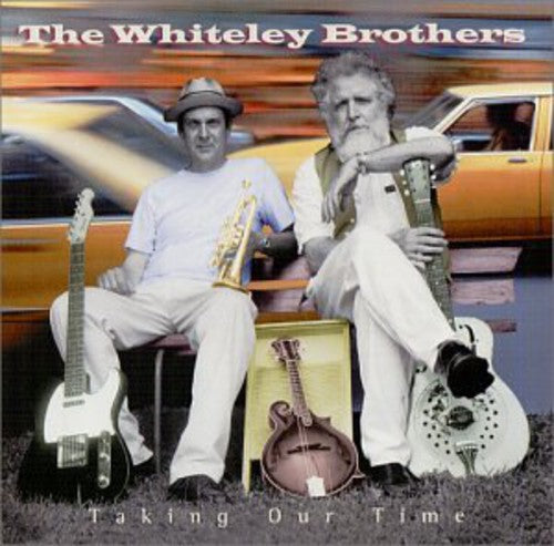 The Whiteley Brothers: Taking Our Time - Record
