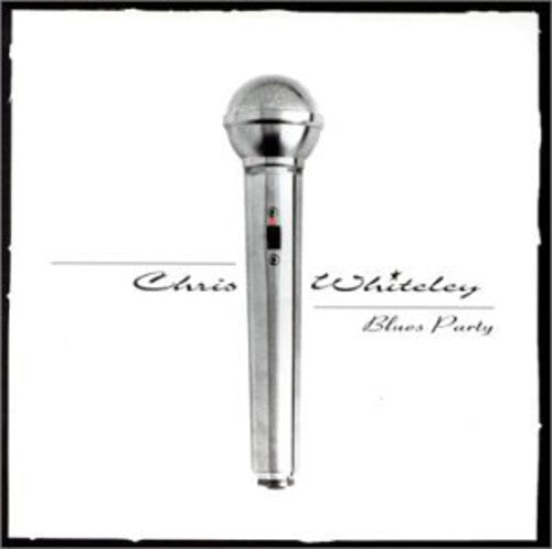 Chris Whiteley: Blues Party - Record