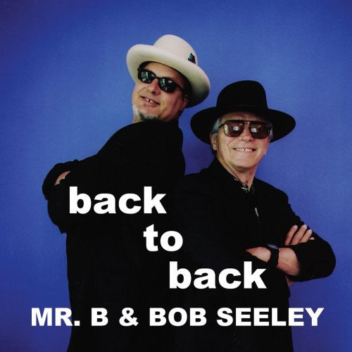 Mr. B & Seeley: Back to Back - Record