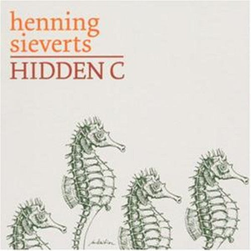 Henning Sieverts: Hidden C - CD