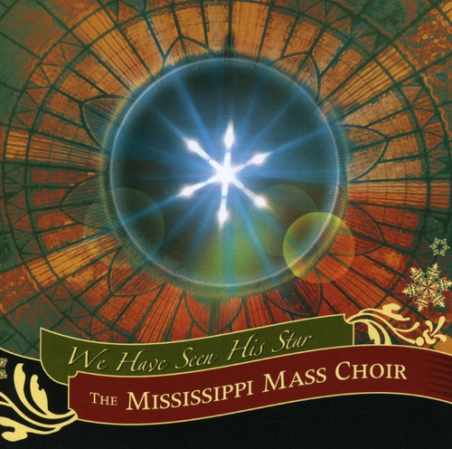 The Mississippi Mass Choir: We Have Seen His Star - Record