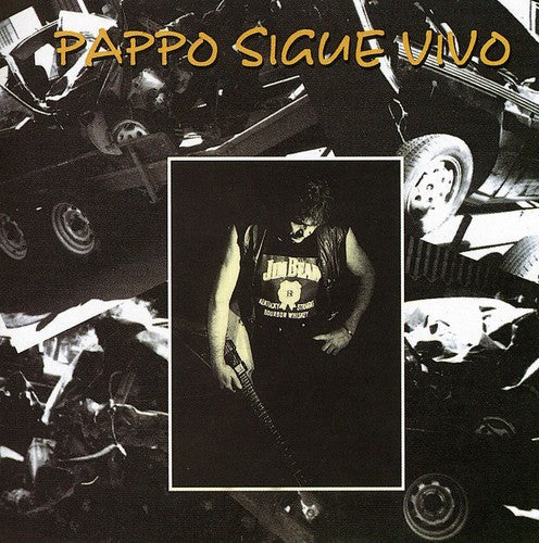 Pappo: Pappo Sigue Vivo - CD