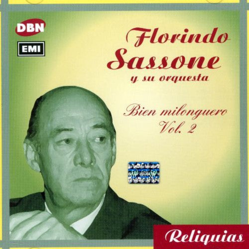 Florindo Sassone: Bien Milonguero Vol.2 - CD