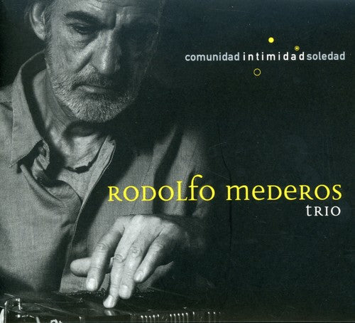 Rodolfo Mederos: Intimidad - CD