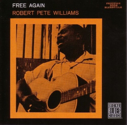 Robert Pete Williams: Free Again - Record
