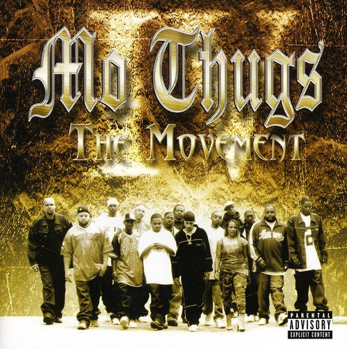 Mo Thugs: Movement - Record