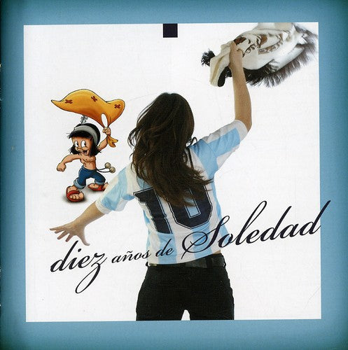 Soledad: 10 Anos de Soledad - CD