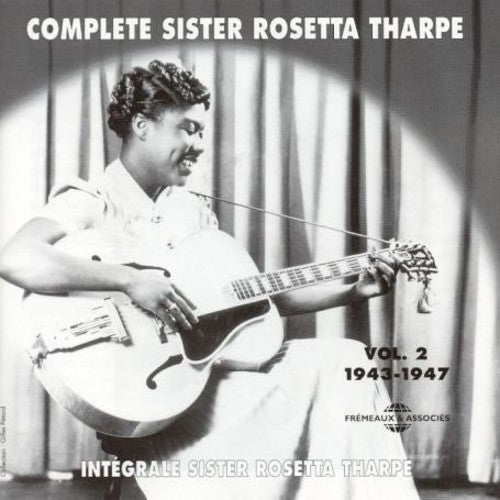 Sister Rosetta Tharpe: Vol. 2-Intergrale Sister Rosetta Tharpe - Record