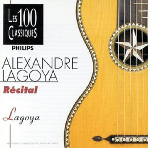 Alexandre Lagoya: Recital - Record
