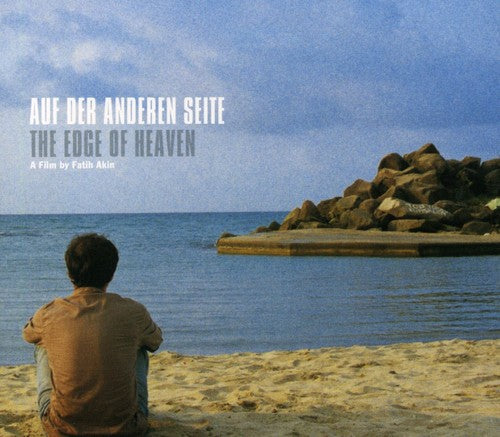 Various Artists: Auf Der Anderen Seite / The Edge of Heaven (Original Soundtrack) - Record