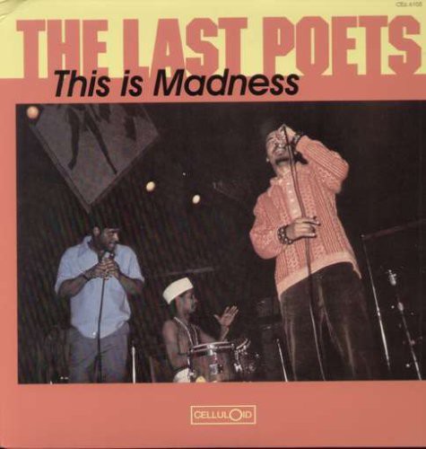 The Last Poets: This Is Madness - Record