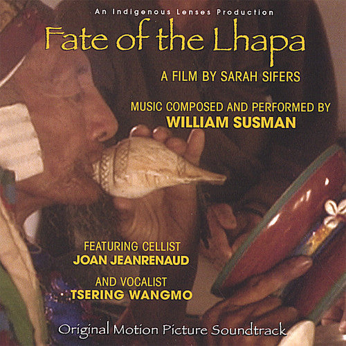 William Susman: Fate of the Lhapa (Original Soundtrack) - Record