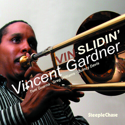 Vincent Gardner: Vin-Slidin' - CD