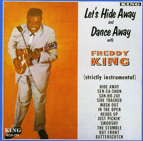 Freddie King: Let's Hide Away & Dance Away - Record