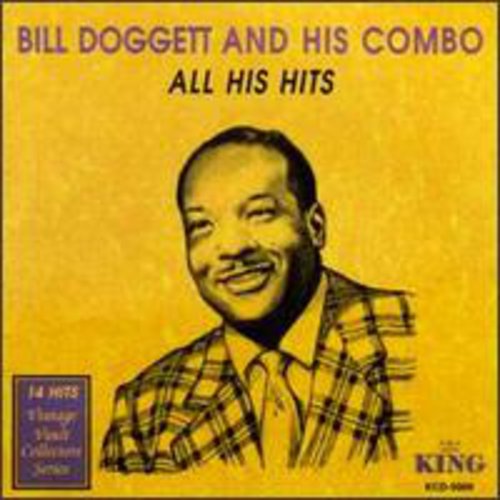Bill Doggett & His Combo: All His Hits - CD