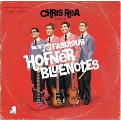 Chris Rea: The Return Of The Fabulous Hofner Bluenotes - CD