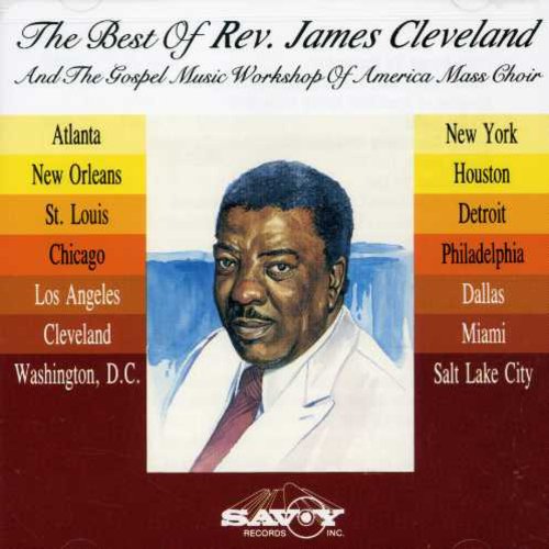Rev. James Cleveland: Best of Rev James Cleveland & Gmwa - Record