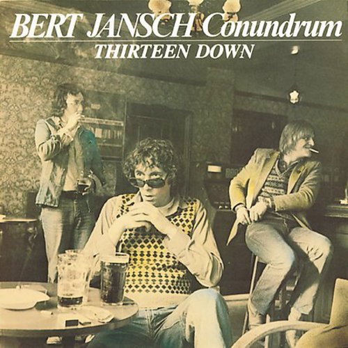 Bert Jansch: Thirteen Down - Record