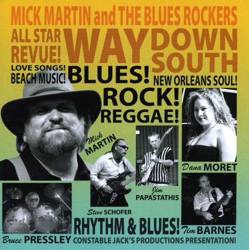 Mick Martin & the Blues Rockers: Way Down South - Record