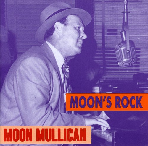 Moon Mullican: Moon's Rock - Record