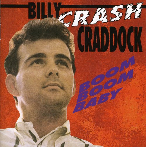 Billy Crash Craddock: Boom Boom Baby - Record