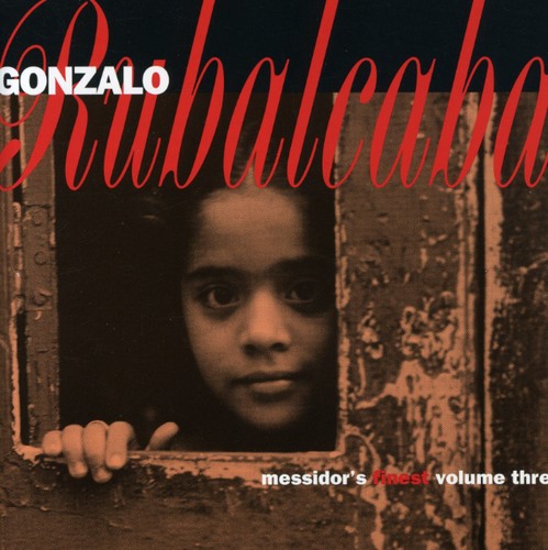 Gonzalo Rubalcaba: Messidor's Finest - CD