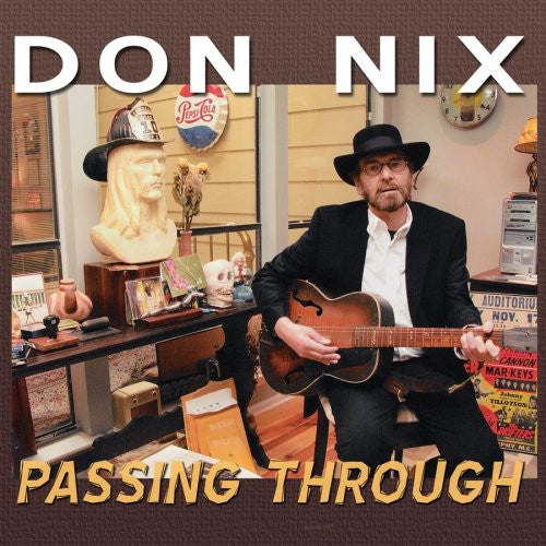 Don Nix: Passing Through - Record