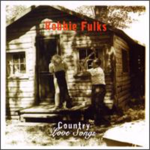 Robbie Fulks: Country Love Songs - Record