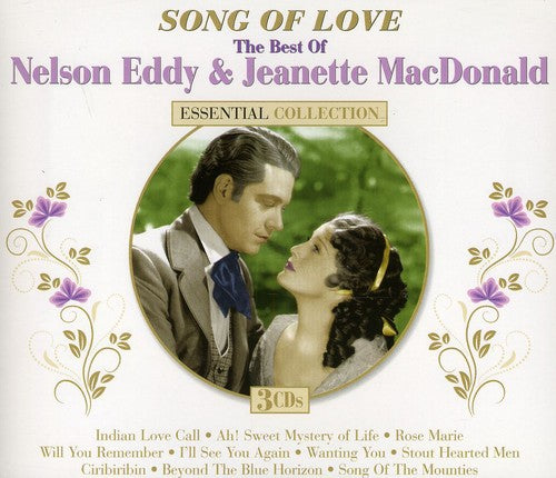 Eddy, Nelson / Macdonald, Jeanette: Song Of Love: The Best Of - CD