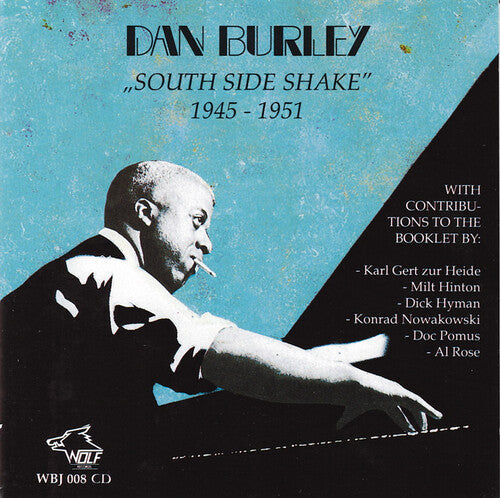 Dan Burley: South Side Shake - Record