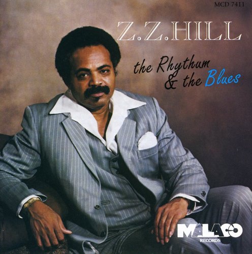 Z.Z. Hill: Rhythm & the Blues - Record