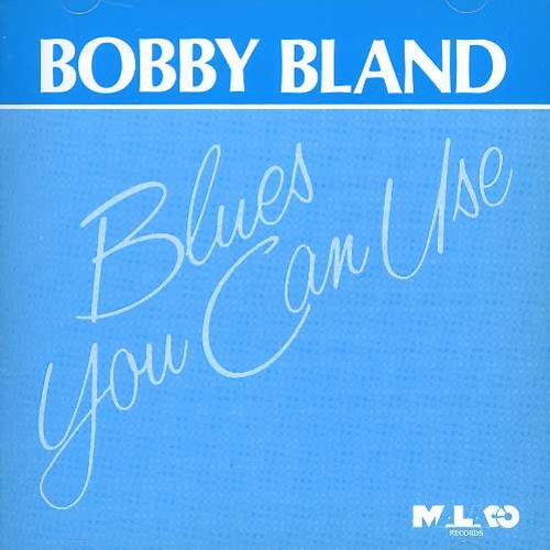 Bobby Bland Blue: Blues You Can Use - Record